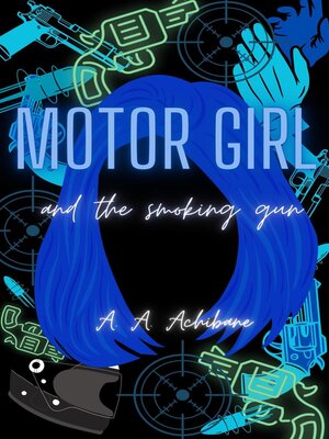 cover image of Motor Girl and the Smoking Gun